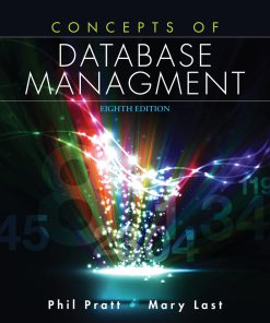 Solution Manual for Concepts of Database Management, 8th Edition, Philip J. Pratt Mary Z. Last