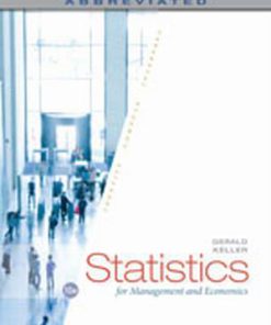 Solution Manual for Statistics for Management and Economics, Abbreviated, 10th Edition, Gerald Keller