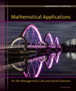 Solution Manual for Mathematical Applications for the Management, Life, and Social Sciences, 11th Edition, Ronald J. Harshbarger James J. Reynolds