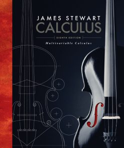 Test Bank for Calculus Multivariable, 8th Edition James Stewart