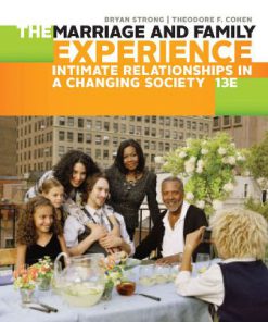 Test Bank for The Marriage and Family Experience: Intimate Relationships in a Changing Society 13th Edition Strong