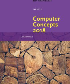 Solution Manual for New Perspectives on Computer Concepts 2018: Comprehensive, 20th Edition, June Jamrich Parsons