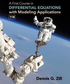 Test Bank for A First Course in Differential Equations with Modeling Applications, 11th Edition Dennis G. Zill