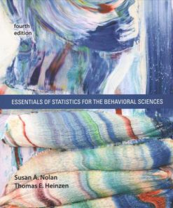 Test Bank for Essentials of Statistics for the Behavioral Sciences 4th by Nolan