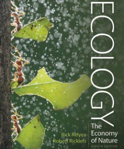 Test Bank for Ecology: The Economy of Nature, 8th Edition, Rick Relyea, Robert E. Ricklefs,