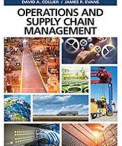 Test Bank for Operations and Supply Chain Management, 1st Edition, David A. Collier, James Evans