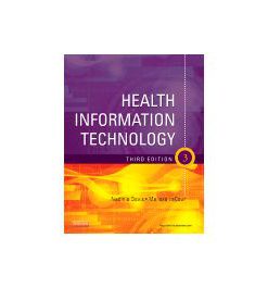 Test Bank for Health Information Technology 3rd Edition by Davis