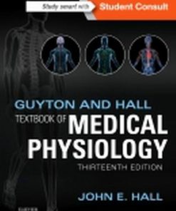 Test Bank for Guyton and Hall Textbook of Medical Physiology, 13th Edition, By John E. Hall 005-2