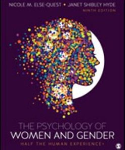 Test Bank for The Psychology of Women and Gender Half the Human Experience + 9th Edition Quest