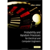 Solutions Manual to accompany Probability & Random Processes for Electrical & Computer Engineers 9780521864701