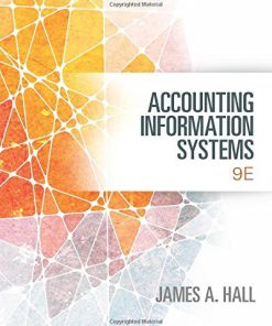 Accounting Information Systems Hall 9th Edition Test Bank