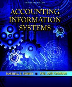 Accounting Information Systems, 13E Marshall B. Romney Paul J. Steinbart Test Bank