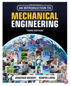 Solution Manual for An Introduction to Mechanical Engineering 3rd Edition by Wickert