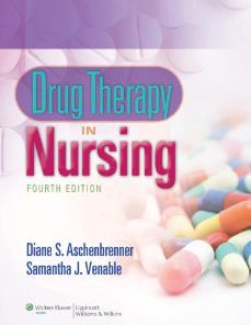 Test bank Drug Therapy 4th Edition Aschenbrenner