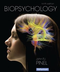 Biopsychology Pinel 9th Edition Test Bank