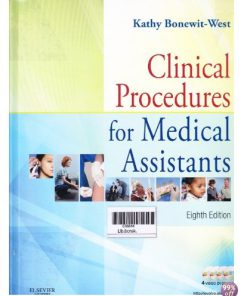 Test Bank for Clinical Procedures for Medical Assistants 8th Edition by Bonewit-West