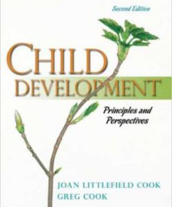 Test Bank for Child Development Principles And Perspectives 2nd Edition Cook