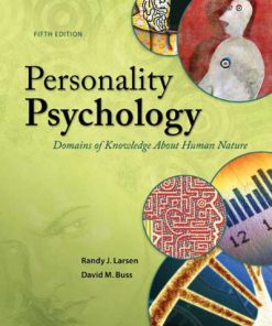 Downloadable Test Bank for Personality Psychology Domains Of Knowledge About Human Nature 5th Edition Larsen