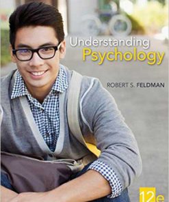 Downloadable Test Bank for Understanding Psychology 12th Edition Feldman