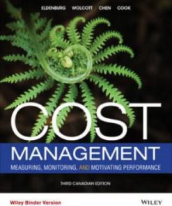 Test Bank for Cost Management 3rd Canadian Edition by Eldenburg