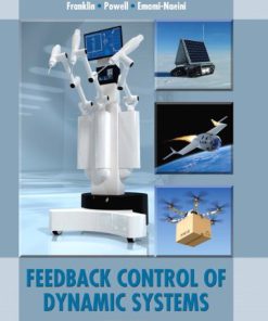 Feedback Control of Dynamic Systems Franklin 7th Edition Solutions Manual