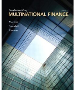 Fundamentals of Multinational Finance Moffett Stonehill 4th Edition Solutions Manual