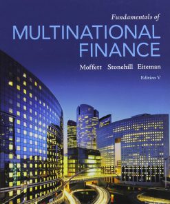 Fundamentals of Multinational Finance Moffett 5th Edition Solutions Manual