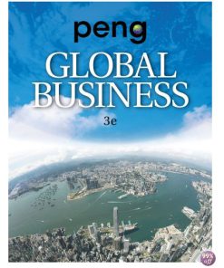 Solution Manual for Global Business 3rd Edition by Peng