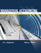 Solution Manual for Managerial Accounting 6th Edition by Hartgraves