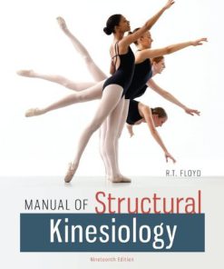 Manual of Structural Kinesiology Floyd 19th Edition Test Bank