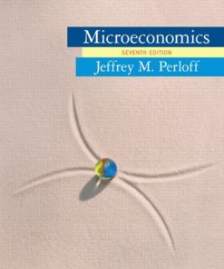 Microeconomics Perloff 7th Edition Solutions Manual