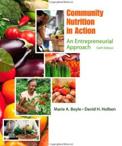 Test bank for Community Nutrition in Action: An Entrepreneurial Approach 6e by Boyle 1111989680