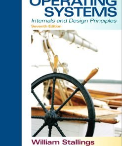 Test Bank for Operating Systems: Internals and Design Principles, 7th Edition: William Stallings