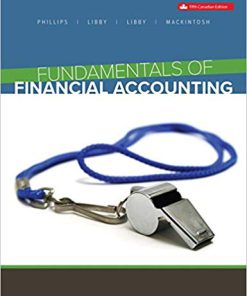 Test Bank for Fundamentals of Financial Accounting 5th Canadian by Phillips