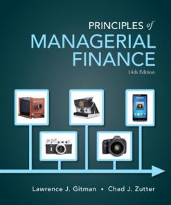 Principles of Managerial Finance Gitman 14th Edition Solutions Manual