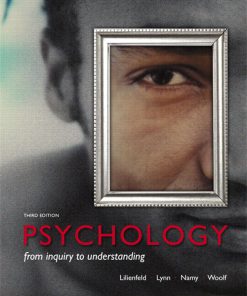 Test Bank for Psychology: From Inquiry to Understanding, 3/E 3rd Edition Scott O. Lilienfeld, Steven J Lynn, Laura L. Namy