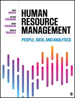 Solution Manual for Human Resource Management: People, Data, and Analytics, 1st Edition, Talya Bauer, Berrin Erdogan, David E. Caughlin Donald M. Truxillo