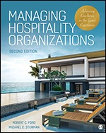 Solution Manual for Managing Hospitality Organizations Achieving Excellence in the Guest Experience 2nd Edition, Robert C. Ford, Michael C. Sturman,