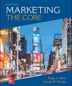 Solution Manual for Marketing: The Core, 8th Edition, Roger Kerin, Steven Hartley