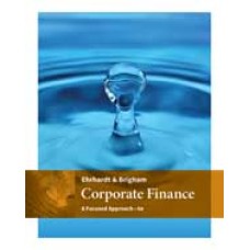 Solution Manual for Corporate Finance A Focused Approach, 6th Edition