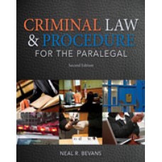 Solution Manual for Criminal Law and Procedure for the Paralegal, 2nd Edition