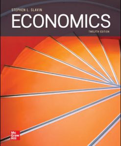 Solution Manual for Economics, 12th Edition, Stephen Slavin