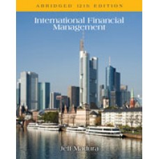 Solution Manual for International Financial Management, Abridged, 12th Edition