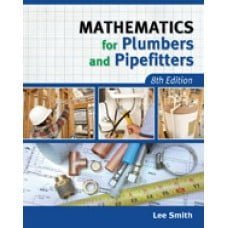 Solution Manual for Mathematics for Plumbers and Pipefitters, 8th Edition