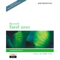 Solution Manual for New Perspectives on Microsoft Excel 2010 Comprehensive, 1st Edition