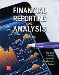 Solution Manual for Financial Reporting and Analysis, 7th Edition, By Lawrence Revsine, Daniel Collins, Bruce Johnson, Fred Mittelstaedt Leonard Soffer