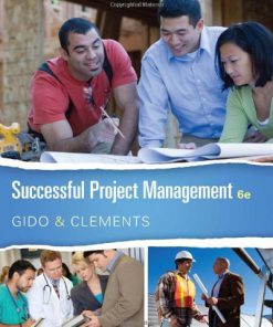 Successful Project Management Gido 6th Edition Solutions Manual