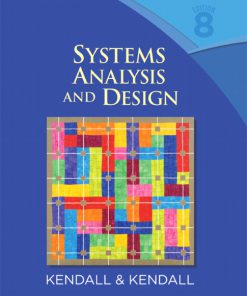 Solution Manual for Systems Analysis and Design 8th Edition by Kendall