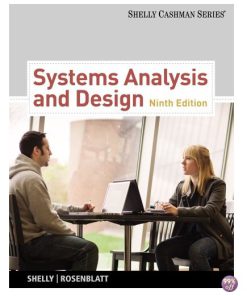 Solution Manual for Systems Analysis and Design 9th Edition by Shelly