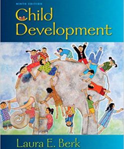 Test Bank for Child Development 9th Edition Laura E. Berk